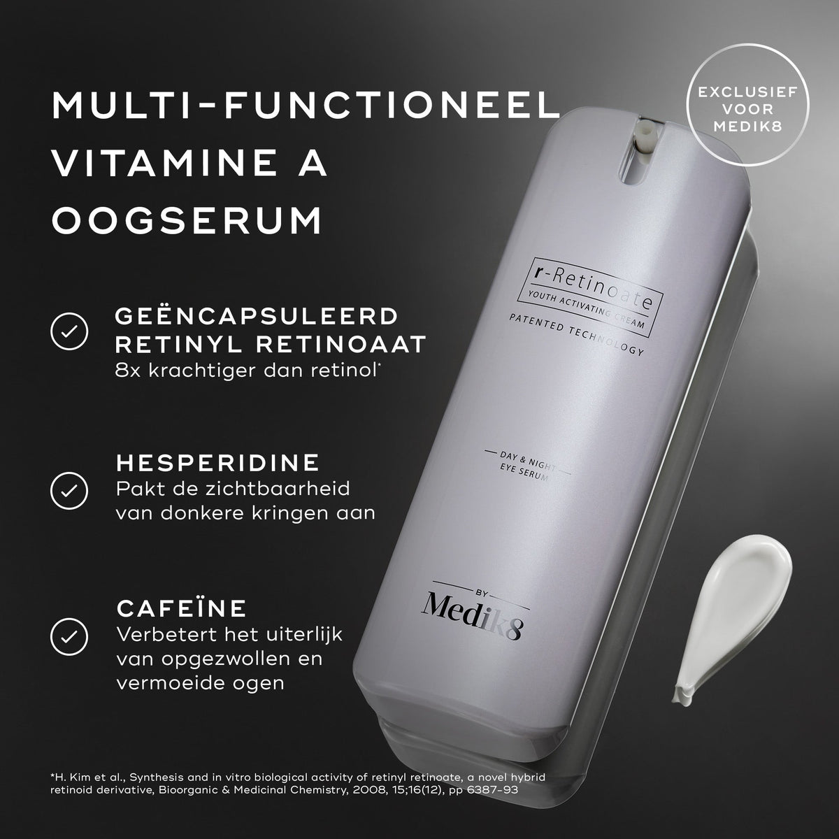 Medik8 r-Retinoate - Day & Night Eye Serum 15ml principaux ingrédients